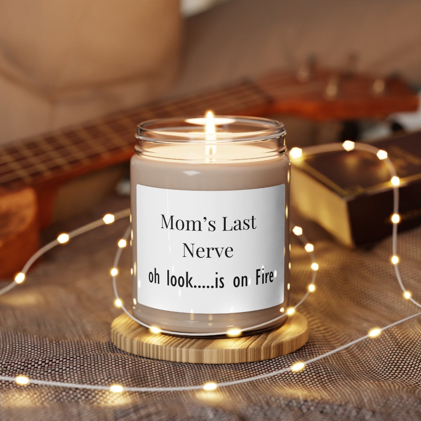 Mom' Last Nerve Scented Soy Candle, 9oz