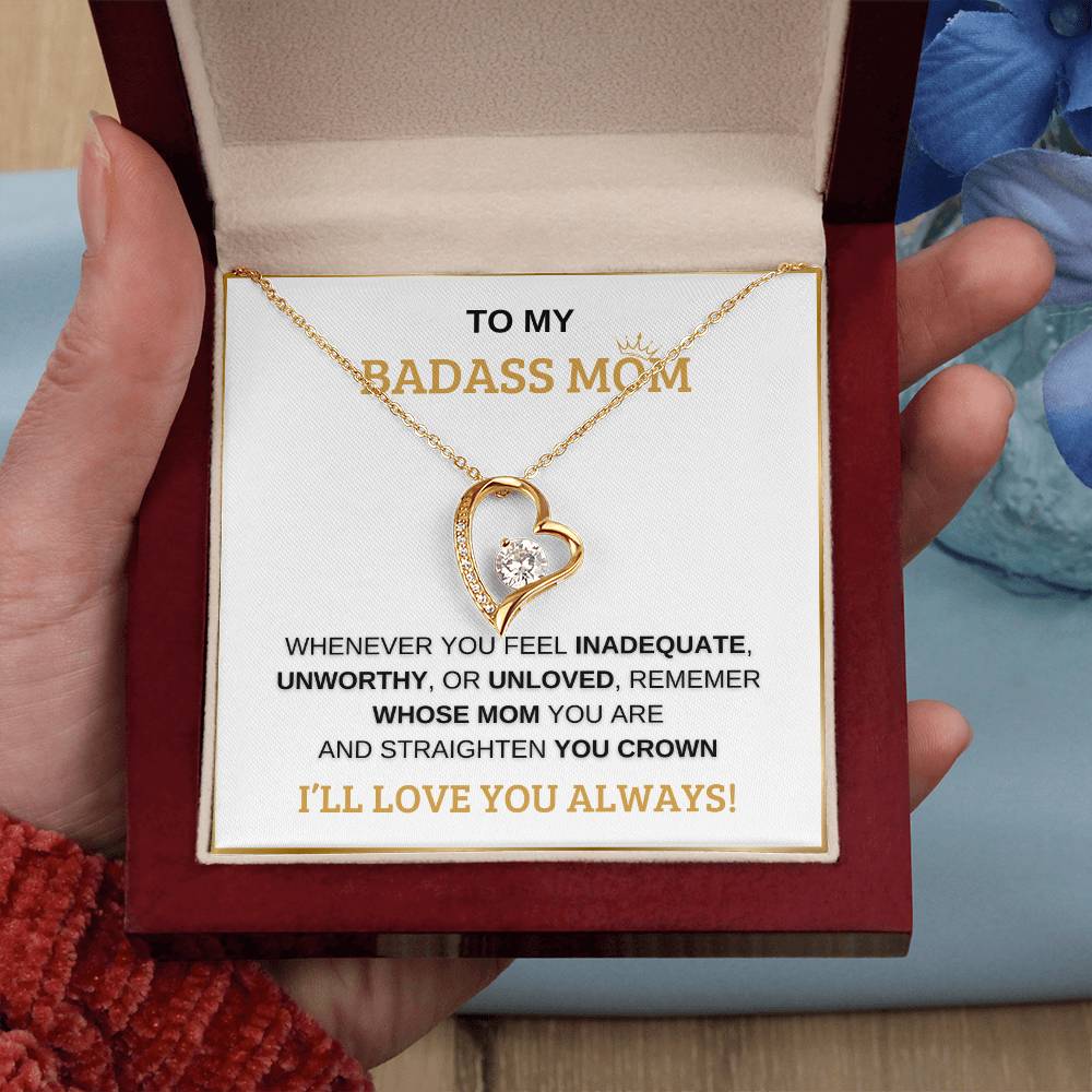 Forever Love Bad Ass Mom