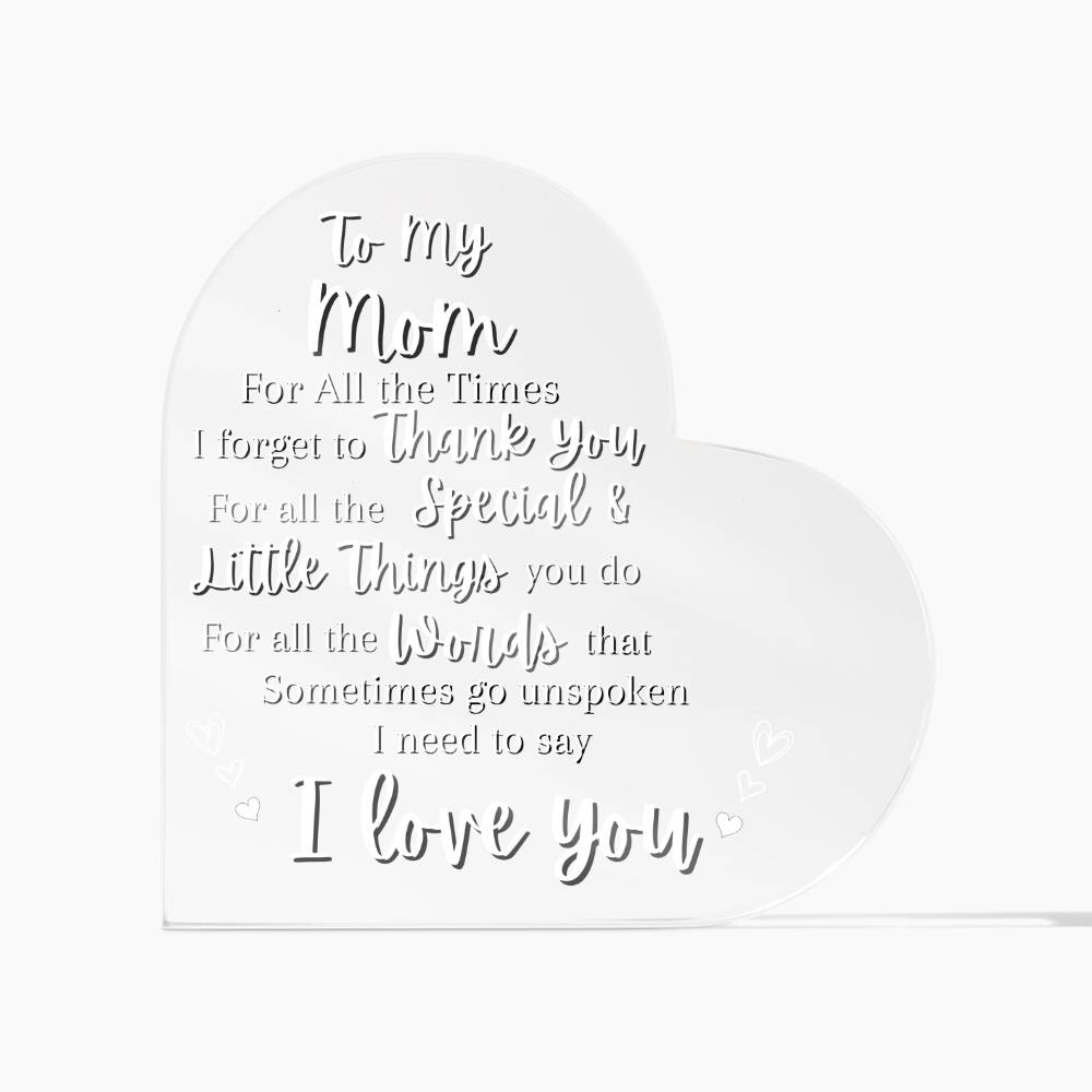 I Love You Mom Acrylic Heart