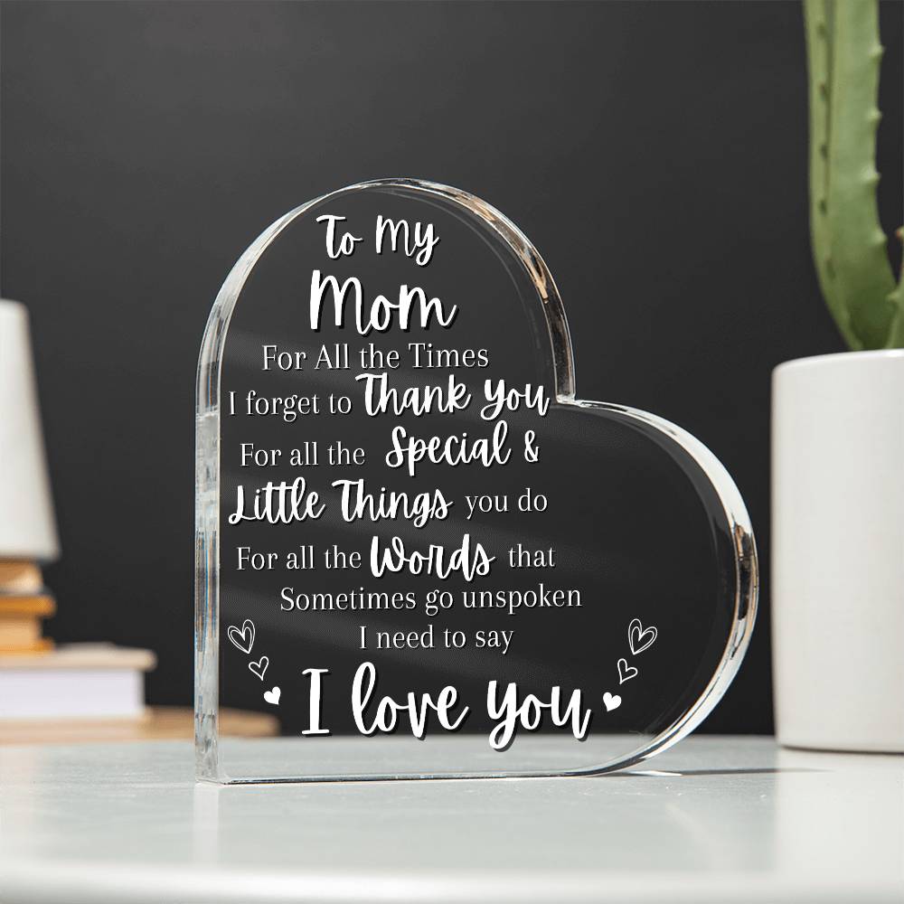 I Love You Mom Acrylic Heart