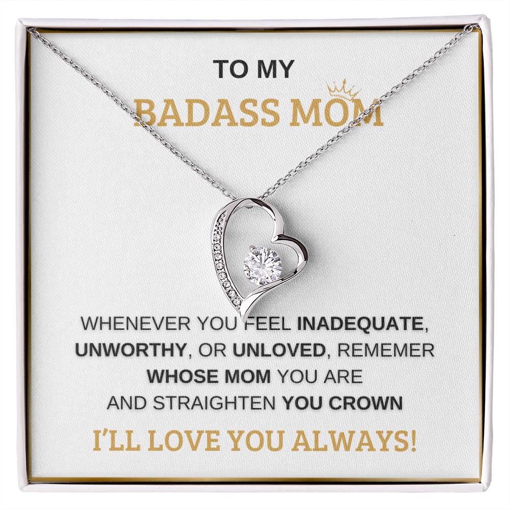 Forever Love Bad Ass Mom