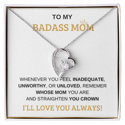 Forever Love Bad Ass Mom