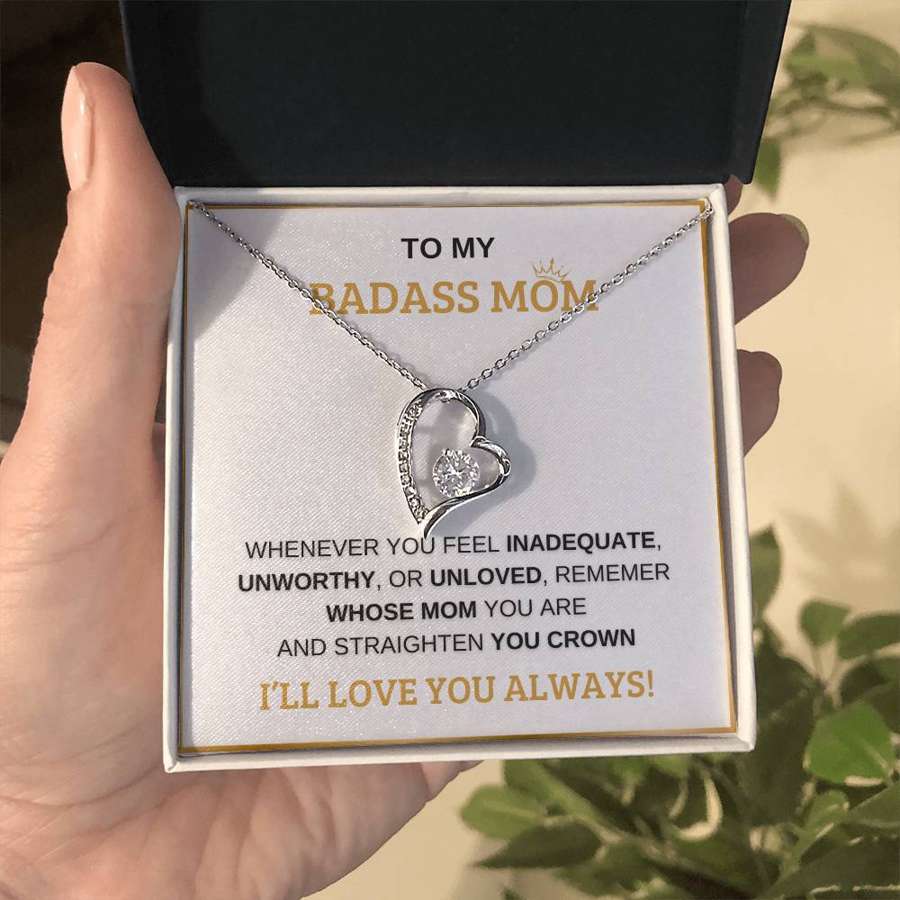 Forever Love Bad Ass Mom