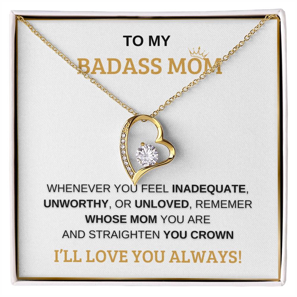 Forever Love Bad Ass Mom